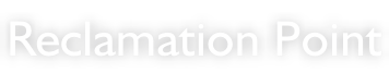 Reclamation Point